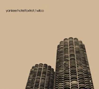 Bestselling Music (2006) - Yankee Hotel Foxtrot by Wilco