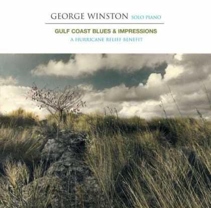Bestselling Music (2006) - Gulf Coast Blues & Impressions: A Hurricane Relief Benefit by George Winston