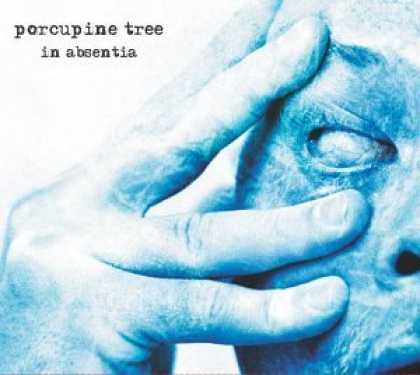 Bestselling Music (2006) - In Absentia by Porcupine Tree