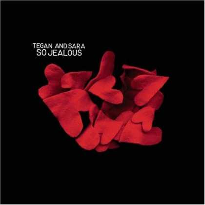 Bestselling Music (2006) - So Jealous by Tegan and Sara
