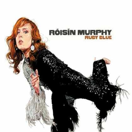 Bestselling Music (2006) - Ruby Blue by Roisin Murphy