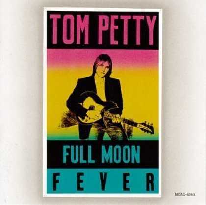 Bestselling Music (2006) - Full Moon Fever by Tom Petty