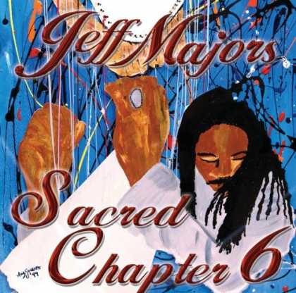 Bestselling Music (2006) - Sacred Chapter 6 by Jeff Majors