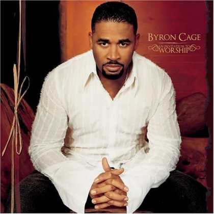 Bestselling Music (2006) - An Invitation to Worship by Byron Cage