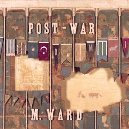 Bestselling Music (2006) - Post-War by M. Ward
