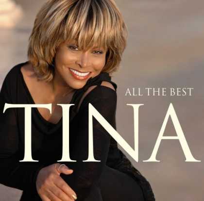 Bestselling Music (2006) - All The Best by Tina Turner