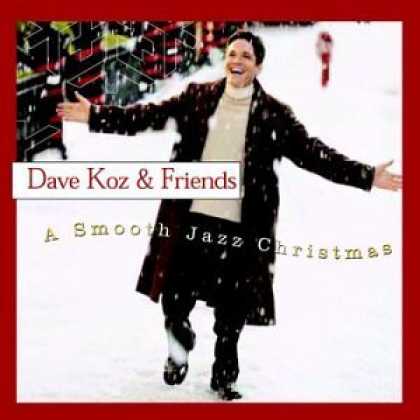 Bestselling Music (2006) - Smooth Jazz Christmas by Dave Koz & Friends