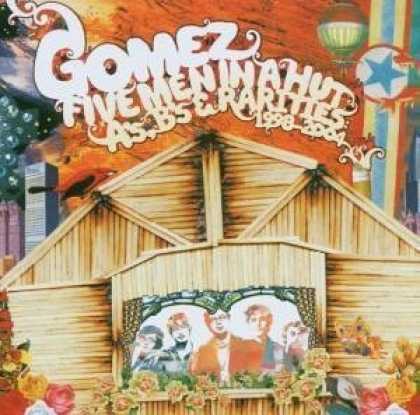 Bestselling Music (2006) - Five Men In A Hut (A's, B's and Rarities 1998-2004) by Gomez