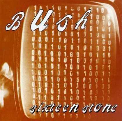 Bestselling Music (2006) - Sixteen Stone by Bush