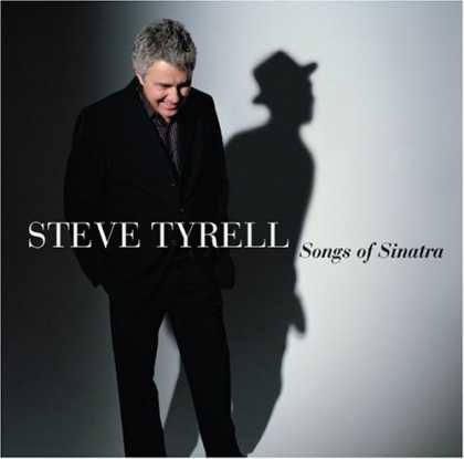Bestselling Music (2006) - Songs of Sinatra by Steve Tyrell