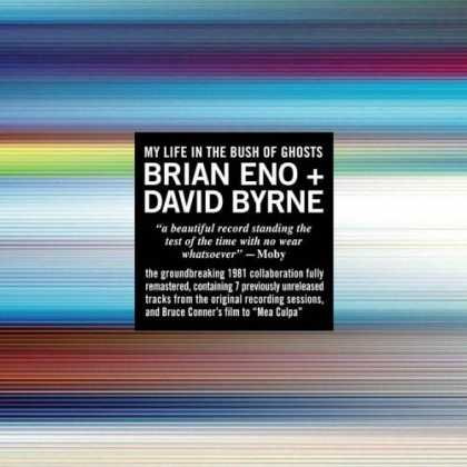 Bestselling Music (2006) - My Life in the Bush of Ghosts by Brian Eno