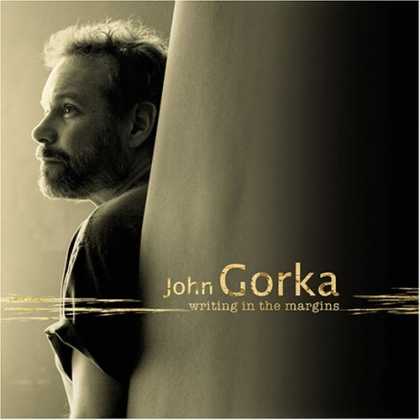 Bestselling Music (2006) - Writing in the Margins by John Gorka
