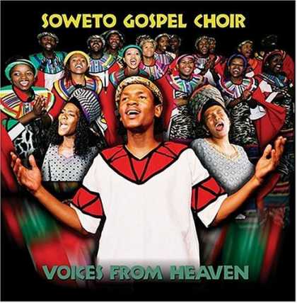 Bestselling Music (2006) - Voices From Heaven by The Soweto Gospel Choir