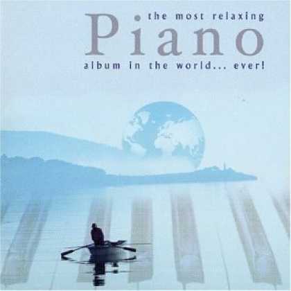 Bestselling Music (2006) - The Most Relaxing Piano Album in the World...Ever!