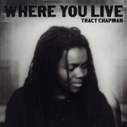 Bestselling Music (2006) - Where You Live by Tracy Chapman
