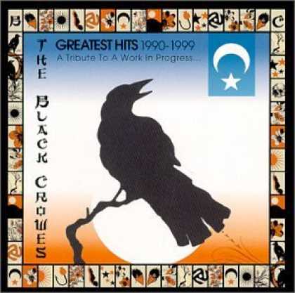 Bestselling Music (2006) - Black Crowes - Greatest Hits 1990-1999: Tribute Work in Progress by The Black Cr