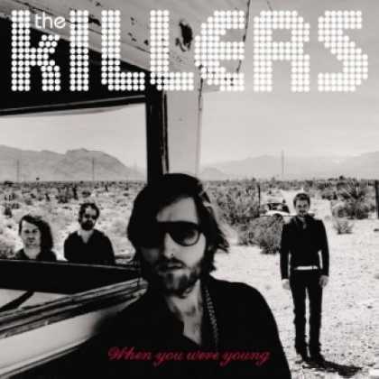 Bestselling Music (2006) - When You Were Young by The Killers