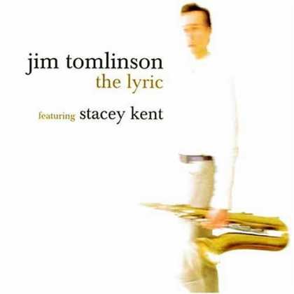 Bestselling Music (2006) - The Lyric by Jim Tomlinson
