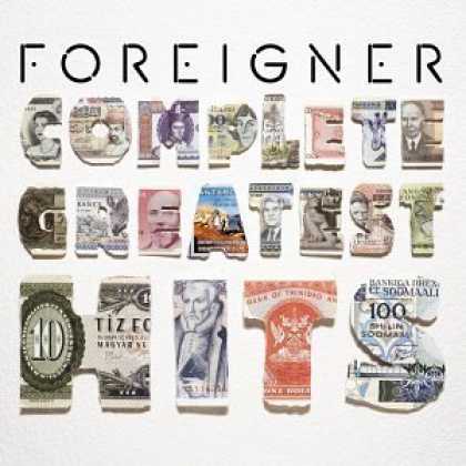 Bestselling Music (2006) - Foreigner - Complete Greatest Hits by Foreigner