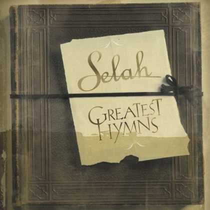 Bestselling Music (2006) - Greatest Hymns by Selah
