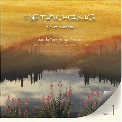 Bestselling Music (2006) - Detaching the World Vol. 1 - Ambient Music for Massage/Relaxation/Meditation