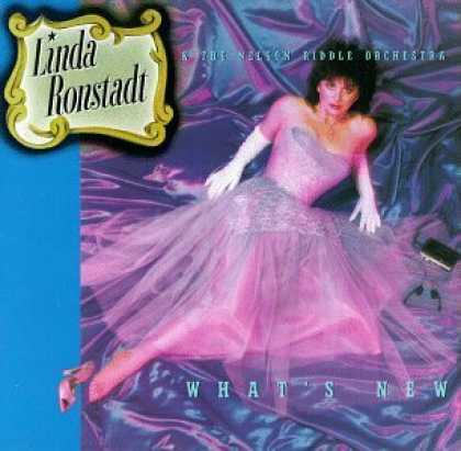 Bestselling Music (2006) - What's New by Linda Ronstadt & the Nelson Riddle Orchestra