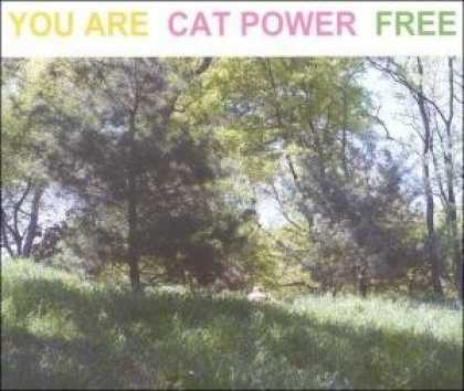 Bestselling Music (2006) - You Are Free by Cat Power