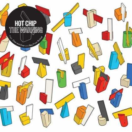 Bestselling Music (2006) - The Warning by Hot Chip