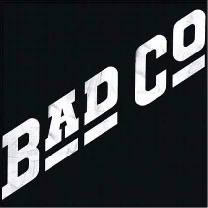 Bestselling Music (2006) - Bad Company by Bad Company