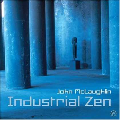Bestselling Music (2006) - Industrial Zen by John McLaughlin