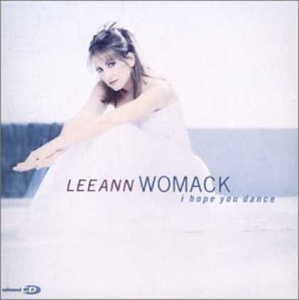 Bestselling Music (2006) - I Hope You Dance by Lee Ann Womack