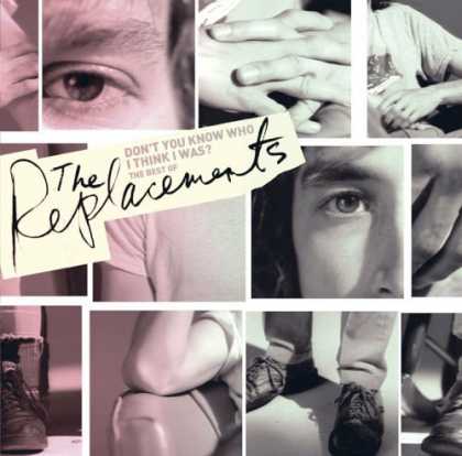 Bestselling Music (2006) - Don't You Know Who I Think I Was? - The Best of the Replacements by The Replacem