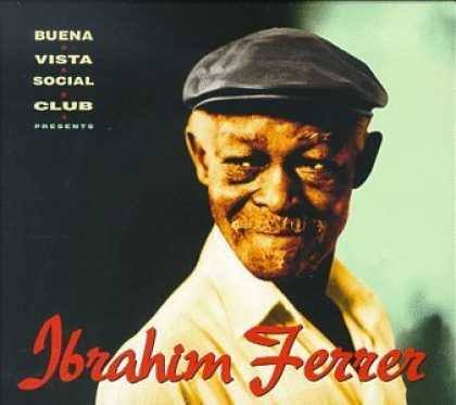 Bestselling Music (2006) - Buena Vista Social Club Presents Ibrahim Ferrer by Ibrahim Ferrer