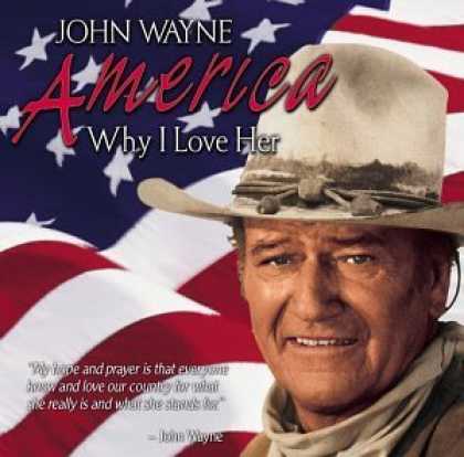 Bestselling Music (2006) - America, Why I Love Her by John Wayne