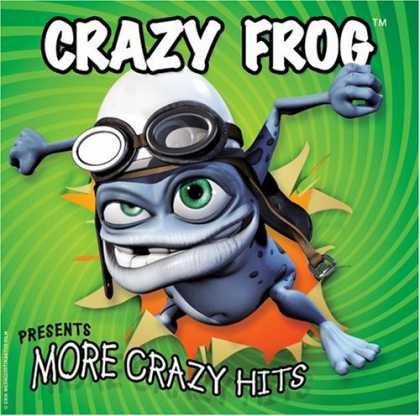 Bestselling Music (2006) - More Crazy Hits by Crazy Frog