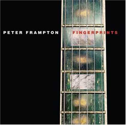 Bestselling Music (2006) - Fingerprints by Peter Frampton