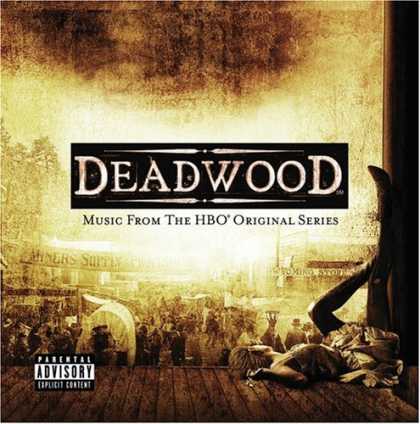 Bestselling Music (2006) - Deadwood: Music From HBO Original Series by Various Artists