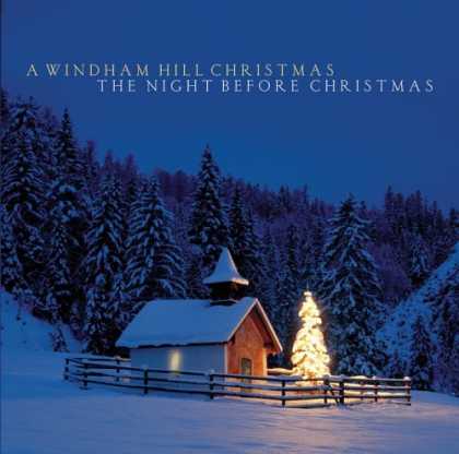 Bestselling Music (2006) - A Windham Hill Christmas: The Night Before Christmas by Various Artists