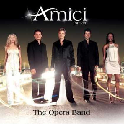 Bestselling Music (2006) - The Opera Band by Amici Forever