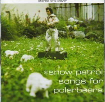Bestselling Music (2006) - Songs for Polar Bears by Snow Patrol