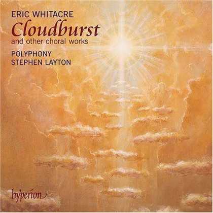 Bestselling Music (2006) - Eric Whitacre: Cloudburst and other choral works by Eric Whitacre