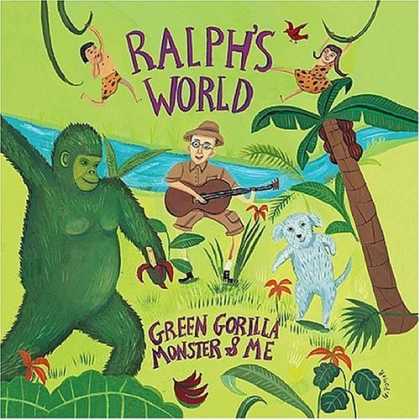 Bestselling Music (2006) - Green Gorilla, Monster & Me by Ralph's World