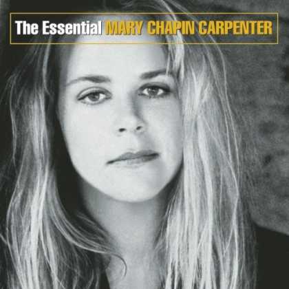 Bestselling Music (2006) - Essential Mary Chapin Carpenter by Mary Chapin Carpenter