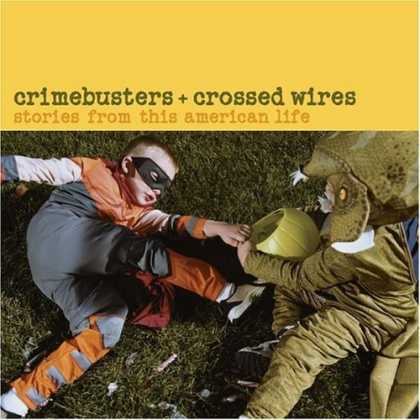 Bestselling Music (2006) - Crimebusters & Crossed Wires: Stories from This American Life by Various Artists