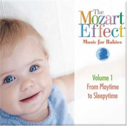 Bestselling Music (2006) - The Mozart Effect - Music for Babies - Playtime to Sleepytime