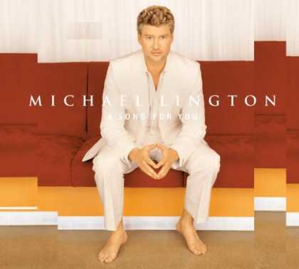 Bestselling Music (2006) - A Song For You by Michael Lington