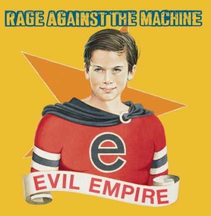 Bestselling Music (2006) - Evil Empire by Rage Against the Machine