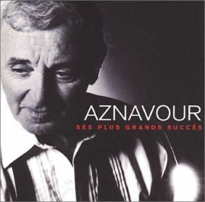 Bestselling Music (2006) - Aznavour: Ses Plus Grands Succes by Charles Aznavour
