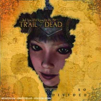 Bestselling Music (2006) - So Divided by ...And You Will Know Us by the Trail of Dead