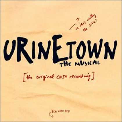 Bestselling Music (2006) - Urinetown (2001 Original Off-Broadway Cast) by John Cullum